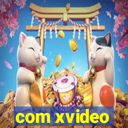 com xvideo